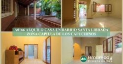 A0166 ALQUILO CASA EN BARRIO SANTA LIBRADA