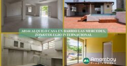 A0144 ALQUILO CASA CON SALÓN, BARRIO LAS MERCEDES