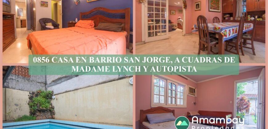 0856 CASA EN BARRIO SAN JORGE, ZONA AVDA. MADAME LYNCH