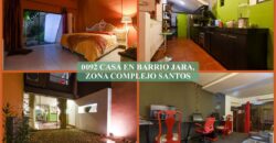 0092 CASA EN BARRIO JARA, ZONA COMPLEJO SANTOS
