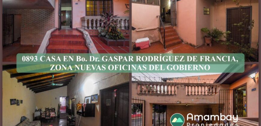0893 CASA EN Bo. DR. GASPAR RODRÍGUEZ DE FRANCIA, ZONA NUEVAS OFICINAS DEL GOBIERNO