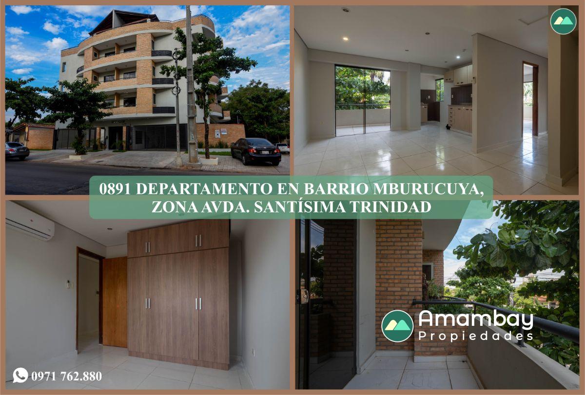 0891 DEPARTAMENTO EN BARRIO MBURUCUYA, ZONA AVDA. SANTÍSIMA TRINIDAD