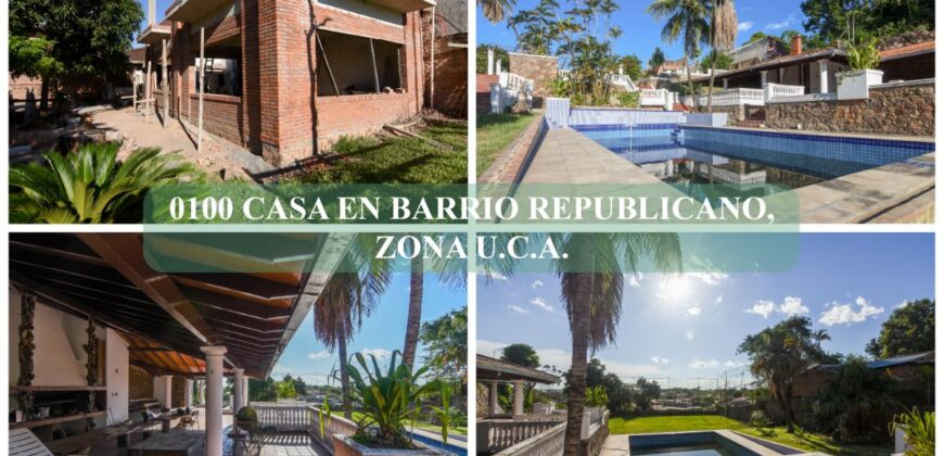 0100 CASA EN BARRIO REPUBLICANO, ZONA UCA