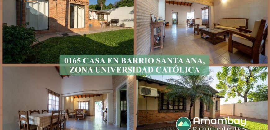 0165 CASA EN BARRIO SANTA ANA, ZONA UNIVERSIDAD CATÓLICA