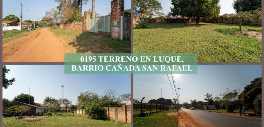 0195 TERRENO EN LUQUE, BARRIO CAÑADA SAN RAFAEL