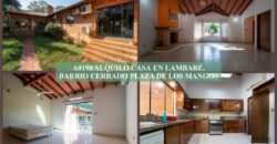 A0198 ALQUILO CASA EN LAMBARÉ, CONDOMINIO PLAZA DE LOS MANGOS
