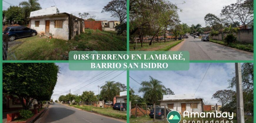 0185 TERRENO EN LAMBARÉ, BARRIO SAN ISIDRO