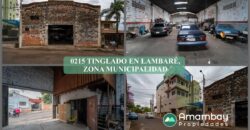 0215 TINGLADO EN LAMBARÉ, ZONA MUNICIPALIDAD