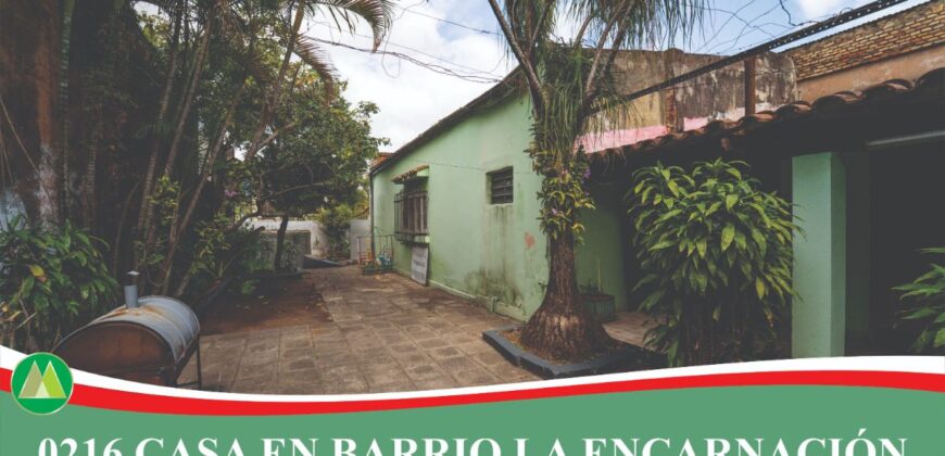 0216 CASA EN BARRIO LA ENCARNACIÓN, ZONA AVDA. COLÓN