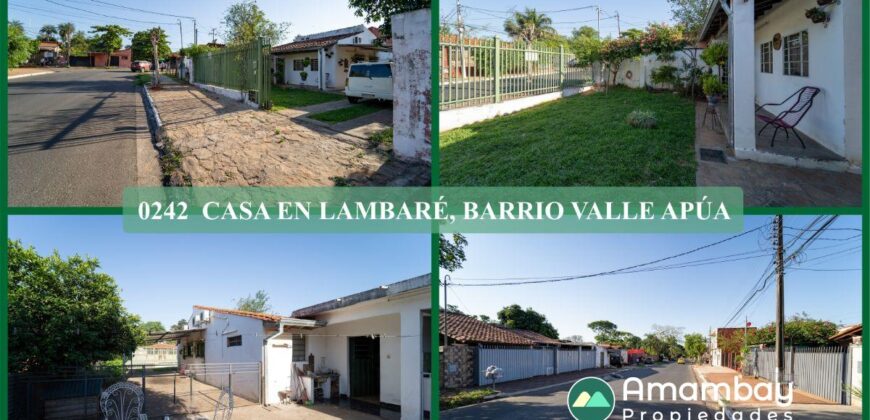 0242 CASA EN LAMBARÉ, BARRIO VALLE APU´A
