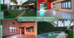 0222 CASA EN BARRIO HERRERA, ZONA AVDA. SANTA TERESA