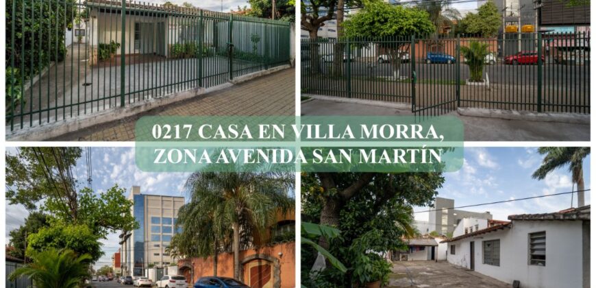 0217 CASA EN VILLA MORRA, ZONA AVDA. SAN MARTÍN