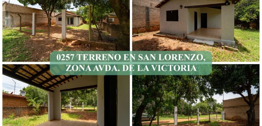 0257 TERRENO EN SAN LORENZO, ZONA AVDA. DE LA VICTORIA