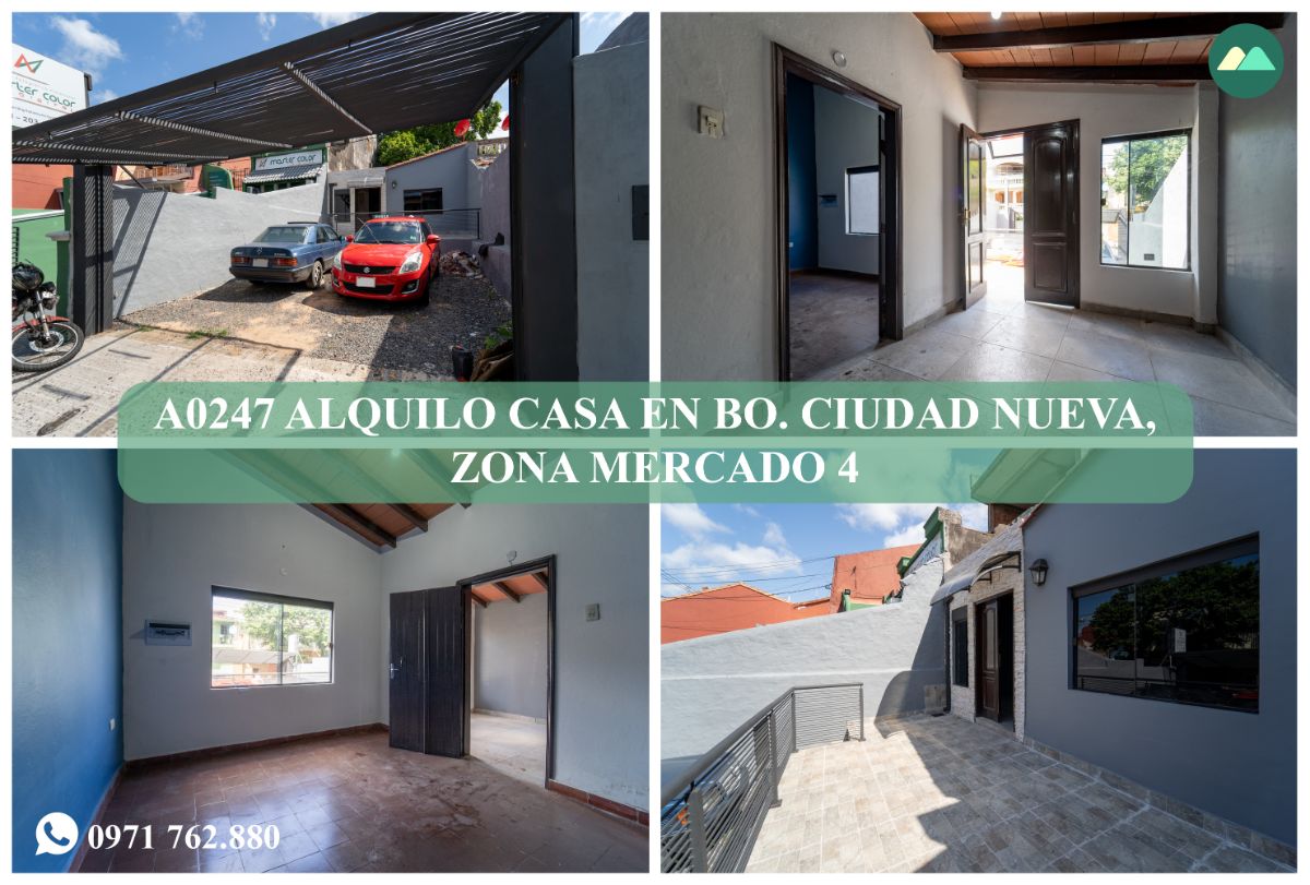 A0247 ALQUILO CASA EN BARRIO CIUDAD NUEVA, ZONA MERCADO 4