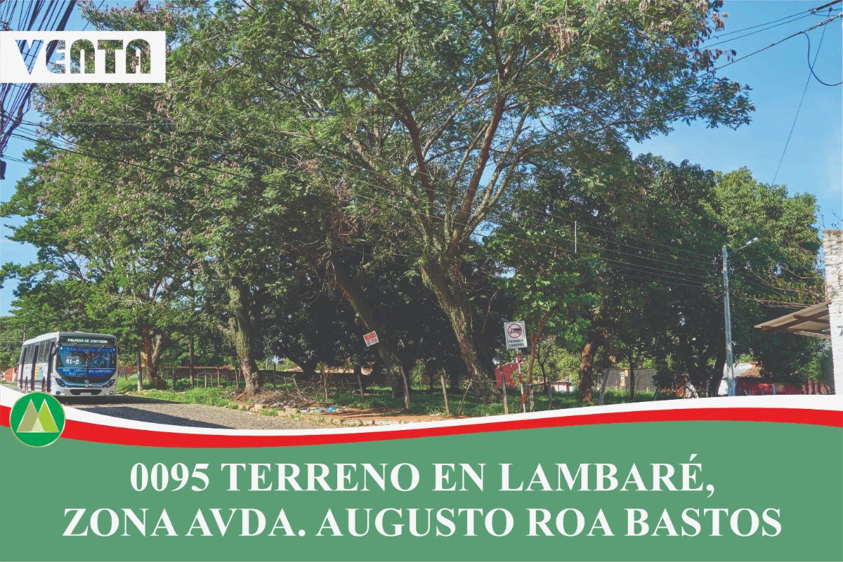 0095 TERRENO EN LAMBARÉ, BARRIO SANTA LUCÍA