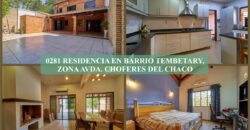 0281 RESIDENCIA EN BARRIO TEMBETARY, ZONA AVDA. CHOFERES DEL CHACO