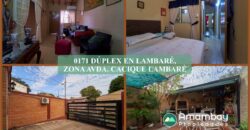 0171 DÚPLEX EN LAMBARÉ, ZONA AVDA. CACIQUE LAMBARÉ