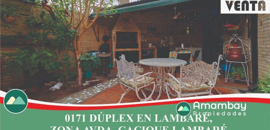 0171 DÚPLEX EN LAMBARÉ, ZONA AVDA. CACIQUE LAMBARÉ