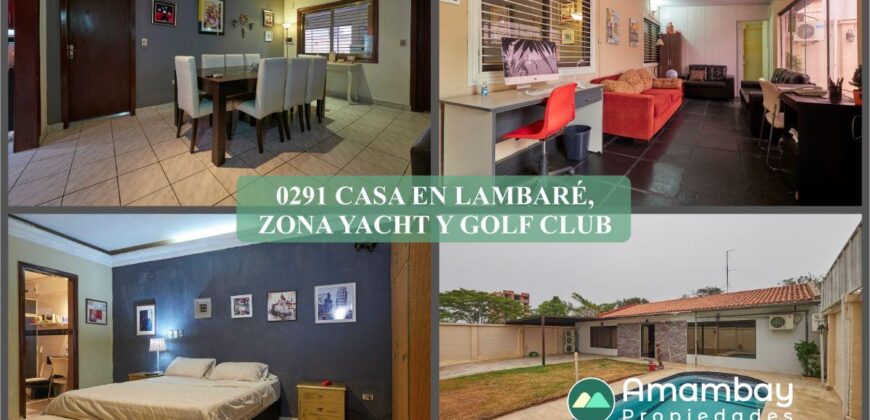 0291 CASA EN LAMBARÉ, ZONA YACHT Y GOLF CLUB