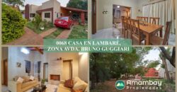 0068 CASA EN LAMBARÉ, ZONA AVDA. BRUNO GUGGIARI