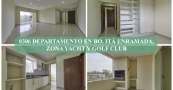 0306 DEPARTAMENTO EN Bo. ITÁ ENRAMADA, ZONA YACHT Y GOLF CLUB