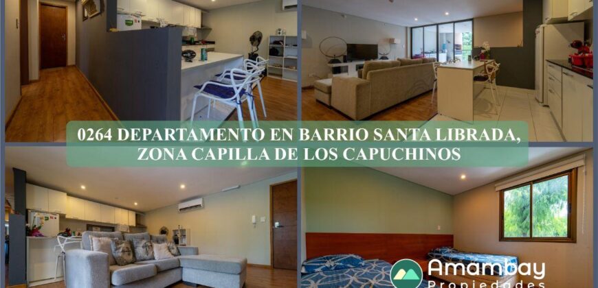 0264 DEPARTAMENTO EN BARRIO SANTA LIBRADA, ZONA CAPILLA DE LOS CAPUCHINOS