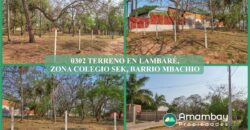 0302 TERRENO EN LAMBARÉ, BARRIO MBACHIO