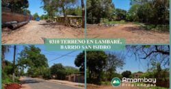 0310 TERRENO EN LAMBARÉ, BARRIO SAN ISIDRO