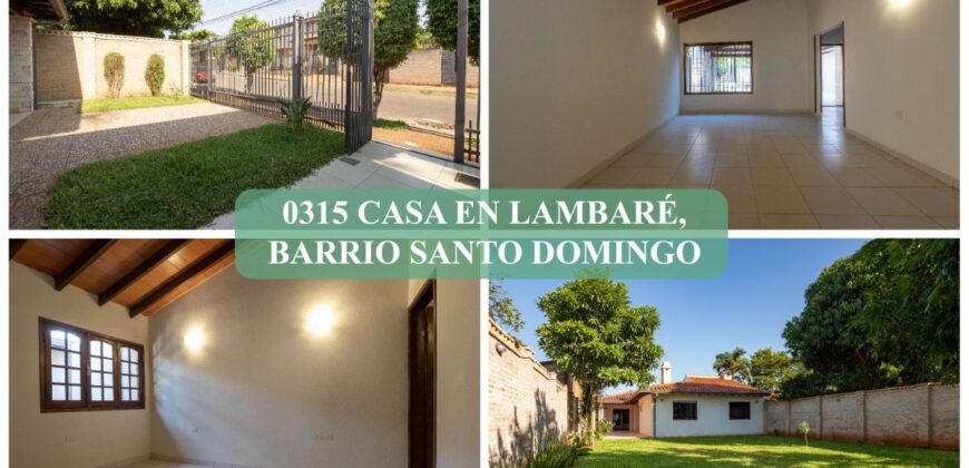 0315 CASA EN LAMBARÉ, BARRIO SANTO DOMINGO