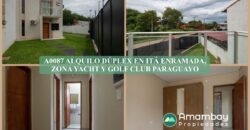 A0087 ALQUILO DÚPLEX EN BARRIO ITÁ ENRAMADA, ZONA YACHT Y GOLF CLUB