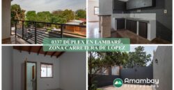 0337 DÚPLEX EN LAMBARÉ, ZONA CARRETERA DE LÓPEZ