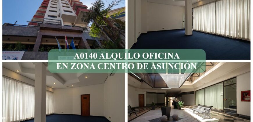 A0140 ALQUILO OFICINA EN ZONA CENTRO DE ASUNCIÓN