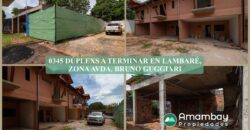0345 DUPLEX A TERMINAR EN LAMBARÉ, ZONA AVDA. BRUNO GUGGIARI