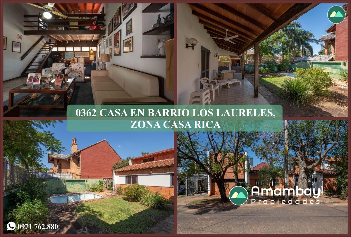 0362 CASA EN BARRIO LOS LAURELES, ZONA CASA RICA