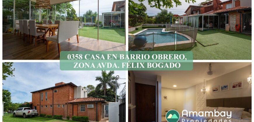 0358 CASA EN BARRIO OBRERO, ZONA AVDA. FÉLIX BOGADO