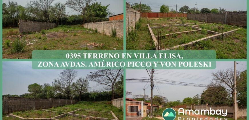 0395 TERRENO EN VILLA ELISA, ZONA AVDAS. AMÉRICO PICCO Y VON POLIESKI