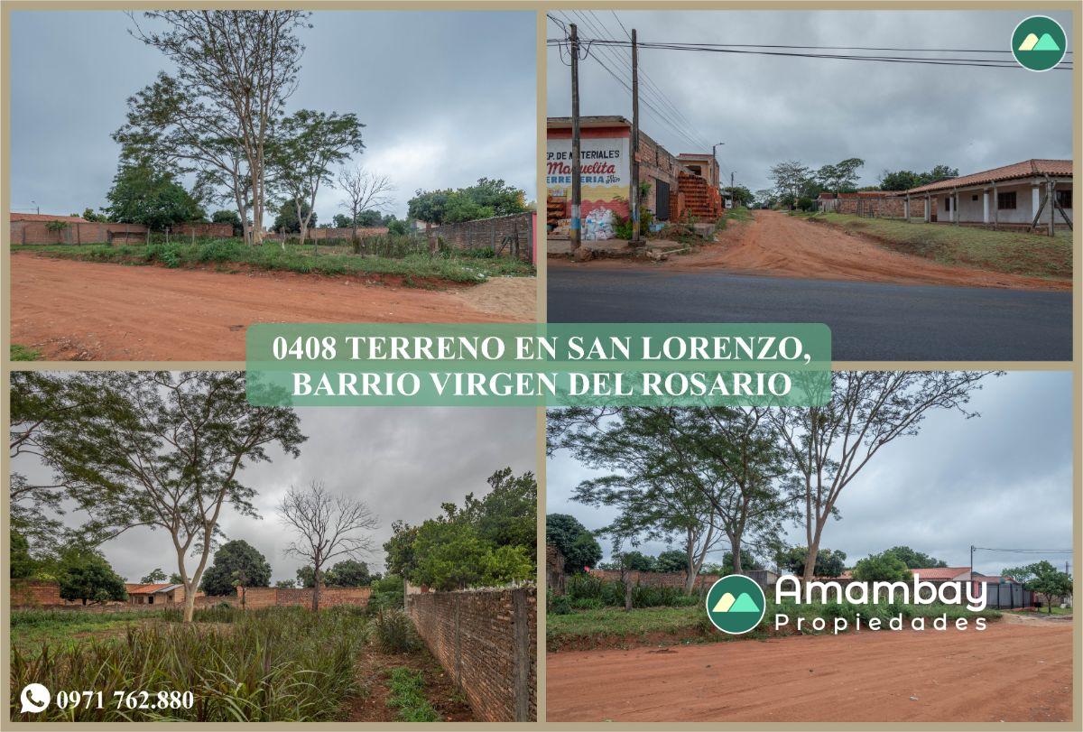 0408 TERRENO EN SAN LORENZO, BARRIO VIRGEN DEL ROSARIO