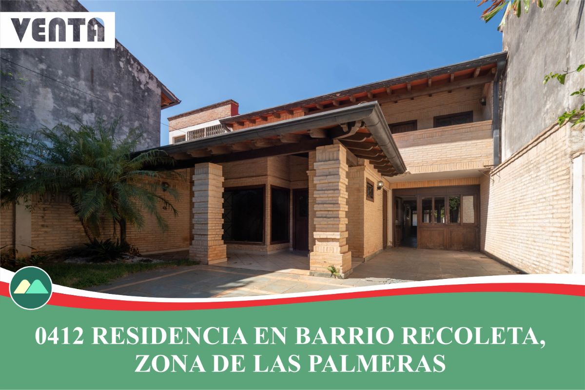 0412 RESIDENCIA EN BARRIO RECOLETA, ZONA DE LAS PALMERAS