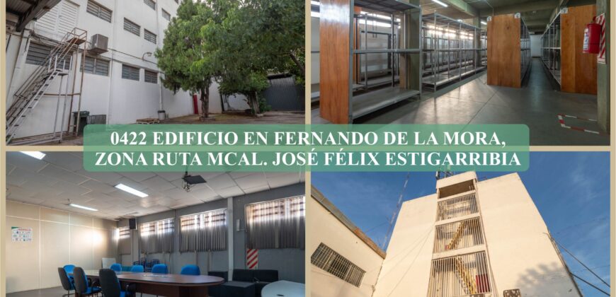 0422 EDIFICIO EN FERNANDO DE LA MORA, ZONA RUTA MCAL. JOSÉ F. ESTIGARRIBIA