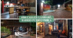 0500 CASA EN LAMBARE, BARRIO PUERTO PABLA