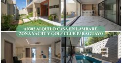 A0302 ALQUILO CASA EN LAMBARÉ, ZONA YACHT Y GOLF CLUB PYO.