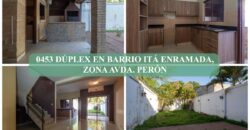 0453 DÚPLEX EN BARRIO ITA ENRAMADA, ZONA AVDA. PERÓN