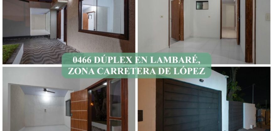 0466 DÚPLEX EN LAMBARÉ, ZONA CARRETERA DE LÓPEZ