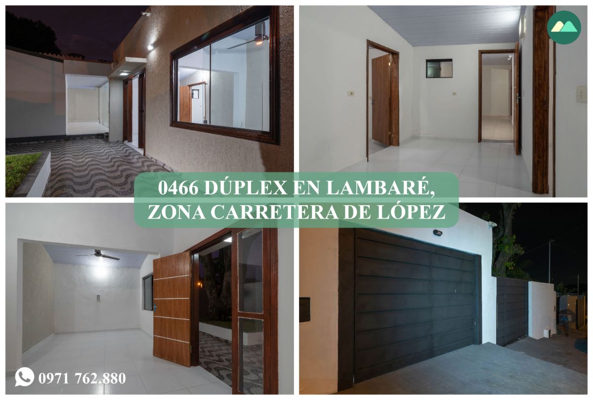 0466 DÚPLEX EN LAMBARÉ, ZONA CARRETERA DE LÓPEZ