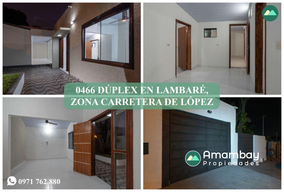 0466 DÚPLEX EN LAMBARÉ, ZONA CARRETERA DE LÓPEZ