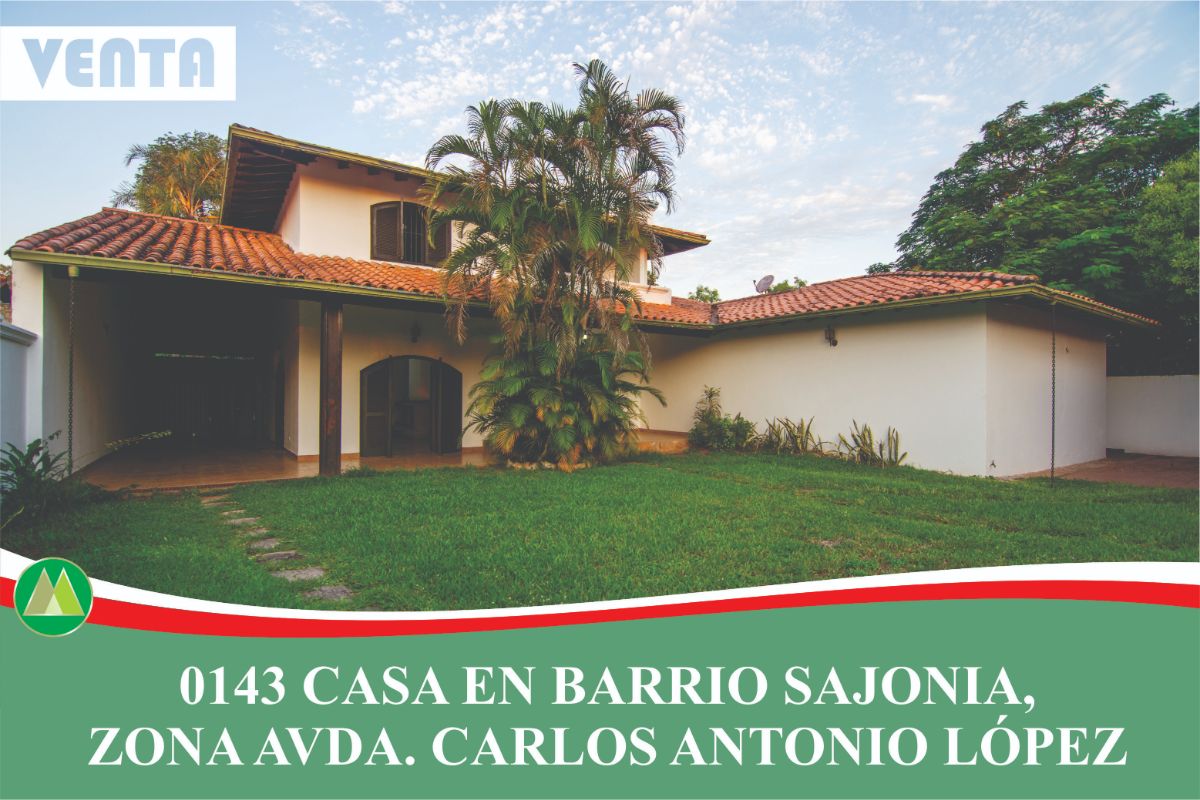 0143 CASA EN BARRIO SAJONIA, ZONA AVDA. CARLOS A. LÓPEZ