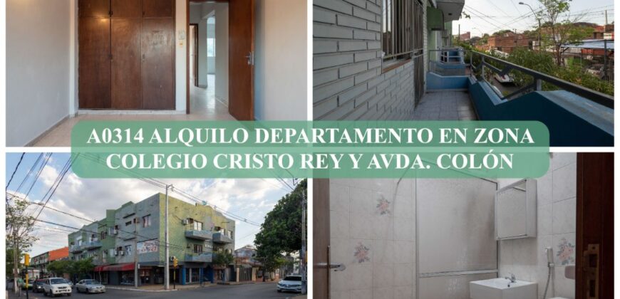 A0314 ALQUILO DEPARTAMENTO EN ZONA COLEGIO CRISTO REY Y AVDA. COLÓN