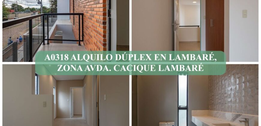 A0318 ALQUILO DÚPLEX EN LAMBARÉ, ZONA AVDA. CACIQUE LAMBARÉ