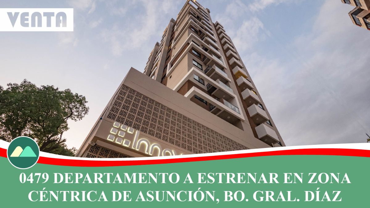 0479 DEPARTAMENTO A ESTRENAR EN ZONA CÉNTRICA DE ASUNCIÓN, Bo. GENERAL DÍAZ