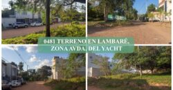 0481 TERRENO EN LAMBARÉ, ZONA AVDA. DEL YACHT